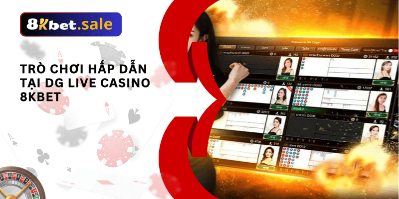 dg live casino 8kbet 01